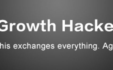 波旬：什么是 Growth Hacker？